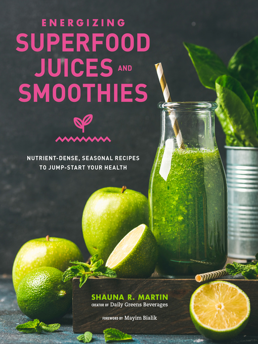 Cover image for Energizing Superfood Juices and Smoothies